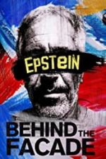 Watch Epstein: Behind the Faade Letmewatchthis