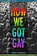Watch How We Got Gay Letmewatchthis