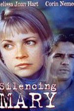 Watch Silencing Mary Letmewatchthis