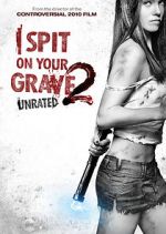 Watch I Spit on Your Grave 2 Letmewatchthis
