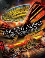 Watch Ancient Aliens and the New World Order Letmewatchthis