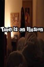 Watch Time Is an Illusion Letmewatchthis