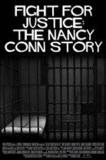 Watch Fight for Justice The Nancy Conn Story Letmewatchthis