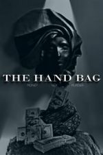 Watch The Hand Bag Letmewatchthis