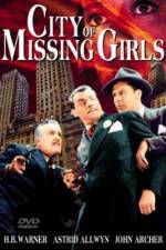 Watch City of Missing Girls Letmewatchthis