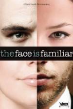 Watch Starz Inside The Face Is Familiar Letmewatchthis