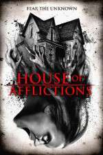 Watch House of Afflictions Letmewatchthis