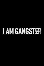 Watch I Am Gangster Letmewatchthis