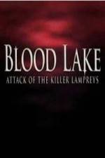 Watch Blood Lake: Attack of the Killer Lampreys Letmewatchthis