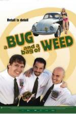 Watch A Bug and a Bag of Weed Letmewatchthis