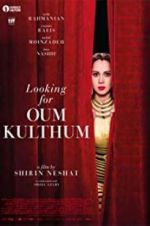 Watch Looking for Oum Kulthum Letmewatchthis