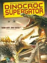 Watch Dinocroc vs. Supergator Letmewatchthis