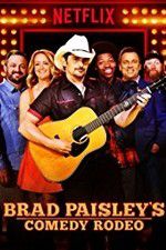 Watch Brad Paisley\'s Comedy Rodeo Letmewatchthis