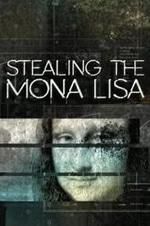 Watch Stealing the Mona Lisa Letmewatchthis