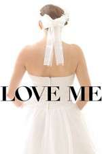 Watch Love Me Letmewatchthis