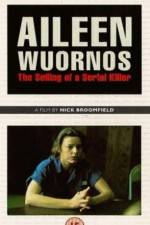 Watch Aileen Wuornos The Selling of a Serial Killer Letmewatchthis