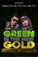 Watch Green Is the New Gold Letmewatchthis