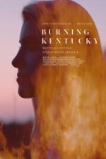 Watch Burning Kentucky Letmewatchthis