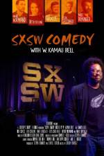 Watch SXSW Comedy with W. Kamau Bell Letmewatchthis