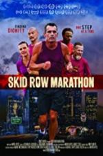 Watch Skid Row Marathon Letmewatchthis