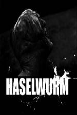 Watch Haselwurm Letmewatchthis