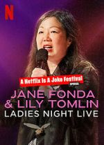 Watch Jane Fonda & Lily Tomlin: Ladies Night Live (TV Special 2022) Letmewatchthis