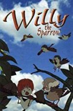 Watch Willy the Sparrow Letmewatchthis