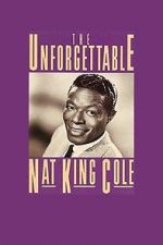 Watch The Unforgettable Nat \'King\' Cole Letmewatchthis