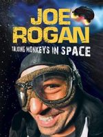Watch Joe Rogan: Talking Monkeys in Space (TV Special 2009) Letmewatchthis