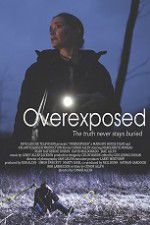 Watch Overexposed Letmewatchthis