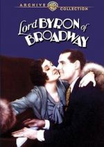 Watch Lord Byron of Broadway Letmewatchthis