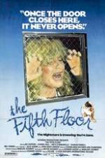 Watch The Fifth Floor Letmewatchthis