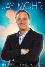 Watch Jay Mohr Happy And a Lot Letmewatchthis