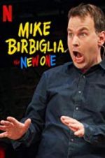 Watch Mike Birbiglia: The New One Letmewatchthis
