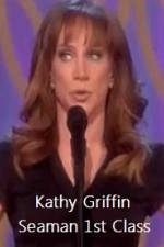 Watch Kathy Griffin Seaman 1st Class Letmewatchthis