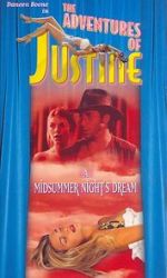 Watch Justine: A Midsummer Night\'s Dream Primewire