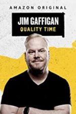 Watch Jim Gaffigan: Quality Time Letmewatchthis
