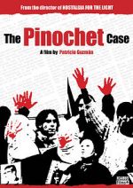 Watch The Pinochet Case Letmewatchthis