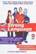 Watch Strong Language Letmewatchthis