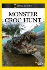 Watch Monster Croc Hunt Letmewatchthis