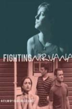 Watch Fighting Nirvana Letmewatchthis