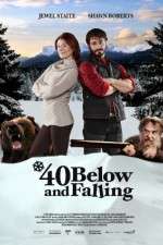 Watch 40 Below and Falling Letmewatchthis