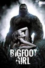 Watch Bigfoot Girl Letmewatchthis