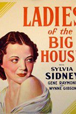 Watch Ladies of the Big House Letmewatchthis