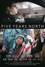 Watch Five Years North Letmewatchthis
