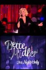 Watch Bette Midler: One Night Only Letmewatchthis
