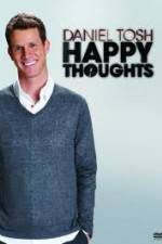 Watch Daniel Tosh: Happy Thoughts Letmewatchthis