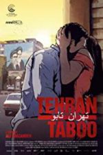 Watch Tehran Taboo Letmewatchthis