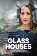 Watch Glass Houses Letmewatchthis
