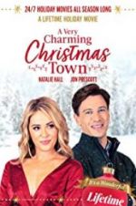 Watch A Very Charming Christmas Town Letmewatchthis